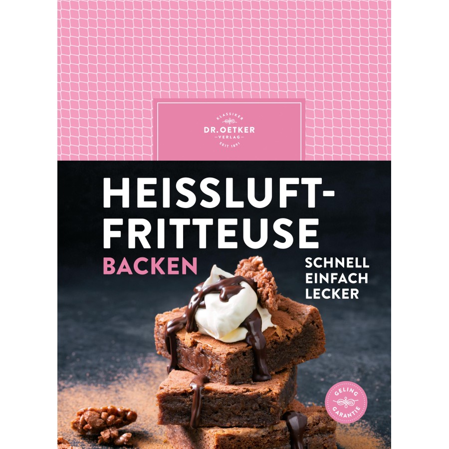 Kochbuch Heissluft Fritteuse BACKEN