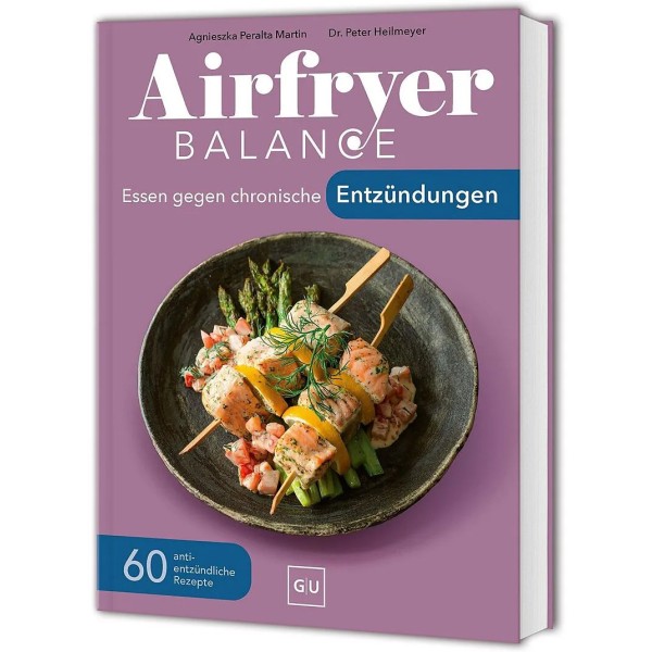 Airfryer Balance Essen gegen chronische Entzündungen
